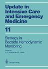 Strategy in Bedside Hemodynamic Monitoring (Update in Intensive Care and Emergency Medicine #11) By Jean-Francois Dhainaut (Editor), Didier Payen (Editor) Cover Image