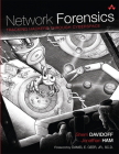 Network Forensics: Tracking Hackers Through Cyberspace By Sherri Davidoff, Jonathan Ham Cover Image