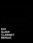 Eat Sleep Clarinet Repeat: Four Column Ledger Accounting Paper, Appointment Book, Business Ledgers And Record Books, 8.5 x 11, 100 pages By Mirako Press Cover Image