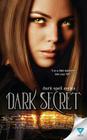 Dark Secret By Michelle Escamilla Cover Image