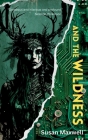 And the Wildness Cover Image