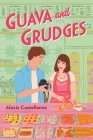 Guava and Grudges Cover Image