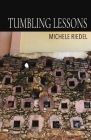 Tumbling Lessons By Michele Riedel Cover Image