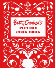 Betty Crocker's Picture Cookbook, Facsimile Edition (Betty Crocker Cooking) Cover Image