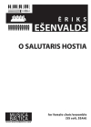 O Salutaris Hostia: For Ssaa Choir, Choral Octavo By Eriks Esenvalds (Composer) Cover Image