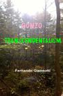 Gonzo-Transcendentalism By Fernando Giannotti Cover Image