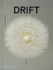 DRIFT: Choreographing the Future By Bjarke Ingels (Contributions by), Beatrice Leanza (Contributions by), William Myers (Contributions by) Cover Image