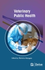 Veterinary Public Health By Patricia Marques (Editor) Cover Image