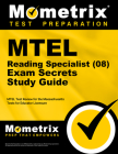 MTEL Reading Specialist (08) Exam Secrets Study Guide: MTEL Test Review for the Massachusetts Tests for Educator Licensure By Mometrix Massachusetts Teacher Certifica (Editor) Cover Image
