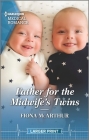 Father for the Midwife's Twins By Fiona McArthur Cover Image
