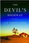 The Devil's Highway: A True Story Cover Image