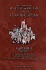 Flaming Spear. Kapykulu 1680-1730: 28mm paper soldiers By Batalov Vyacheslav Alexandrovich, Batalov Alexandr Nicolaevich Cover Image