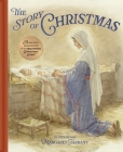 The Story of Christmas: A Beautiful Reproduction of the Traditional Christmas Story Cover Image