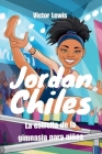 Jordan Chiles: La estrella de la gimnasia para niños By Victor Lewis Cover Image