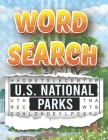 Word Search U.S. National Parks: National Parks By Youness Elgaddari Cover Image
