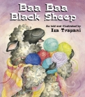 Baa Baa Black Sheep (Iza Trapani's Extended Nursery Rhymes) By Iza Trapani, Iza Trapani (Illustrator) Cover Image