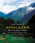 The Great Himalayan National Park: The Struggle to Save the Western Himalayas Cover Image