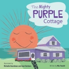 The Mighty Purple Cottage Cover Image