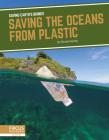 Saving the Oceans from Plastic By Rachel Hamby Cover Image
