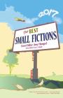 The Best Small Fictions 2017 By Amy Hempel (Editor), Tara L. Masih (Editor) Cover Image