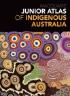 Junior Atlas of Indigenous Australia Cover Image
