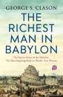 The Richest Man in Babylon By George S. Clason, Words Power Cover Image
