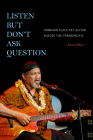 Listen but Don't Ask Question: Hawaiian Slack Key Guitar across the TransPacific By Kevin Fellezs Cover Image