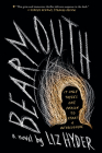 Bearmouth: A Novel Cover Image