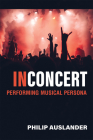 In Concert: Performing Musical Persona Cover Image