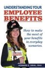 Understanding Your Employee Benefits Cover Image