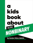 A Kids Book About Being Non-Binary By Hunter Chinn-Raicht Cover Image