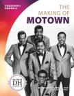 The Making of Motown Cover Image
