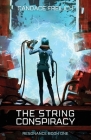 The String Conspiracy By Candace Freilich Cover Image