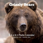Grizzly Bears 8.5 X 8.5 Calendar September 2021 -December 2022: Monthly Calendar with U.S./UK/ Canadian/Christian/Jewish/Muslim Holidays-Giraffe Anima Cover Image