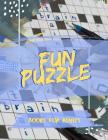 Fun Puzzle Books For Adults: Crosswords Fun! Themed Word Searches, Puzzles to Sharpen Your Mind Themed Word Search Series. Cover Image
