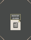 Inventory Log Book: Logbook for Business 110 Numbered Pages - Simple Inventory Tracker - Large (8.5