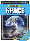 Space: Stars, Constellations, Galaxies, The Big Bang! (Haynes Pocket Manual) By Catherine Barr Cover Image