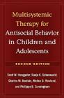 Multisystemic Therapy for Antisocial Behavior in Children and Adolescents Cover Image