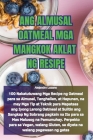 Ang Almusal Oatmeal MGA Mangkok Aklat Ng Resipe Cover Image