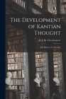 The Development of Kantian Thought; the History of a Doctrine By H. J. (Herman Jean) de Vleeschauwer (Created by) Cover Image
