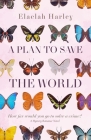 A Plan to Save the World Cover Image