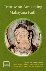 Treatise on Awakening Mahä Yä Na Faith By John Jorgensen (Editor), John Jorgensen (Translator), Dan Lusthaus (Editor) Cover Image