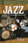 Jazz: A Regional Exploration (Greenwood Guides to American Roots Music) By Scott Yanow Cover Image