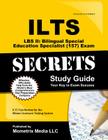 ILTS LBS II: Bilingual Special Education Specialist (157) Exam Secrets, Study Guide: ILTS Test Review for the Illinois Licensure Testing System Cover Image