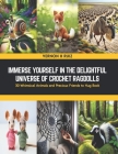 Immerse Yourself in the Delightful Universe of Crochet Ragdolls: 30 Whimsical Animals and Precious Friends to Hug Book Cover Image