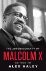The Autobiography of Malcolm X Cover Image