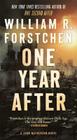 One Year After: A John Matherson Novel By William R. Forstchen Cover Image