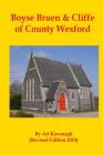 Boyse Bruen & Cliffe of County Wexford (Irish Family Names #4) Cover Image