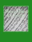 Sheet Music for Guitar: Musical Manuscript Paper By Lon Vinger Cover Image