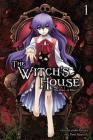 The Witch's House: The Diary of Ellen, Vol. 1 By Fummy (Original author), Yuna Kagesaki (By (artist)) Cover Image